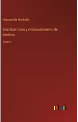 Cristobal Colon y el Descubrimento de America