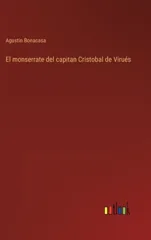 El monserrate del capitan Cristobal de Virues