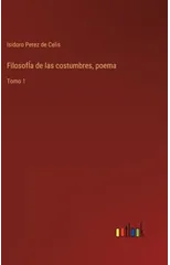 FilosofIa de las costumbres, poema