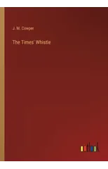 The Times' Whistle