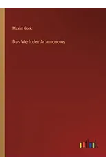 Das Werk der Artamonows