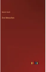 Drei Menschen