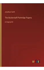 The Bickerstaff-Partridge Papers