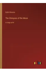 The Glimpses of the Moon