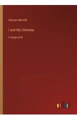 I and My Chimney