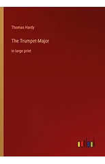 The Trumpet-Major