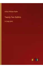 Twenty-Two Goblins