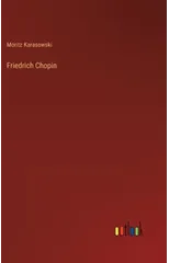 Friedrich Chopin