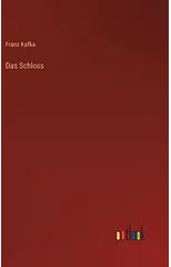 Das Schloss