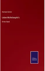 Leben Michelangelo's