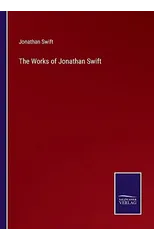 The Works of Jonathan Swift