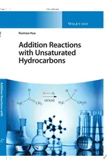 Addition Reactions with Unsaturated Hydrocarbons