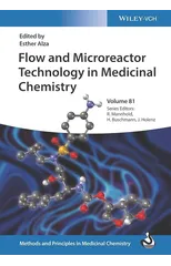 Flow and Microreactor Technology in Medicinal Chemistry