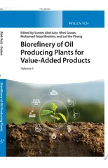 Biorefinery of Oil Producing Plants for Value-Added Products