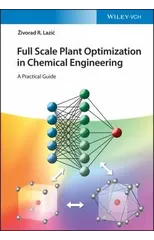 Full Scale Plant Optimization in Chemical Engineering