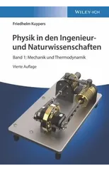 Physik in den Ingenieur- und Naturwissenschaften, Band 1