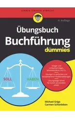 Ubungsbuch Buchfuhrung fur Dummies