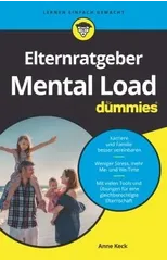 Elternratgeber Mental Load fur Dummies