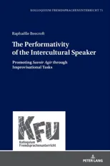 The Performativity of the Intercultural Speaker