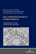Una Civilizacion Juvenil En La Edad Moderna