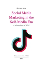 Social Media Marketing in the Self-Media Era