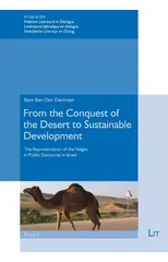 From the Conquest of the Desert to Sustainable Development