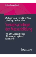 Sozialpsychologie der Massenbildung