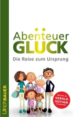 Abenteuer Gluck