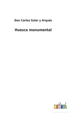 Huesca monumental