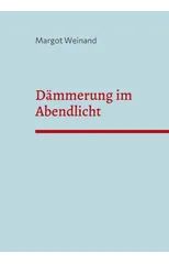 Dammerung im Abendlicht