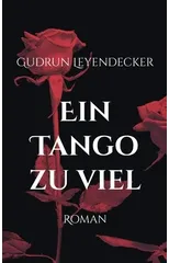 Ein Tango zu viel
