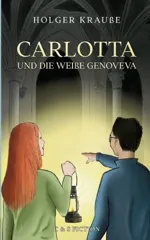 Carlotta und die weisse Genoveva
