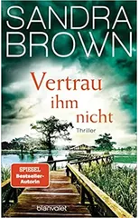 Vertrau ihm nicht