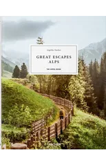 Great Escapes Alps. The Hotel Book