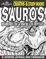 SAUROS - Regidores en la era de los reptiles