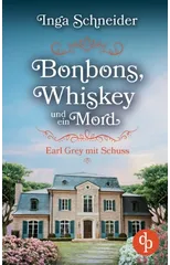 Bonbons, Whiskey und ein Mord