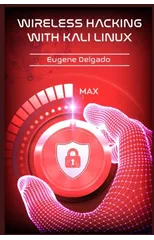 Wireless Hacking With Kali Linux