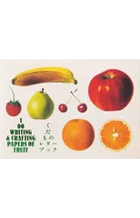100 Writing & Crafting Papers of Fruit