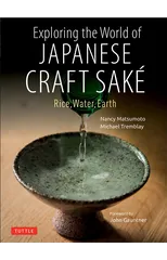 Exploring the World of Japanese Craft Sake