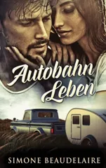 Autobahn Leben (Grosse Gebundene Ausgabe)