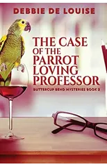 The Case of the Parrot Loving Professor