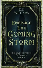 Embrace The Coming Storm