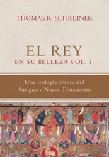 El Rey en su belleza - Vol. 1