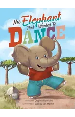 The Elephant that Wanted to Dance