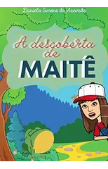 A descoberta de Maite