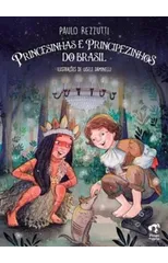 Princesinhas e Principezinhos do Brasil