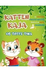Katten Kaja og toffe Tina