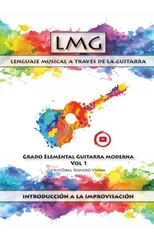 Lenguaje musical a traves de la guitarra (Volumen I)