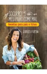 Socorro! Meu filho come mal