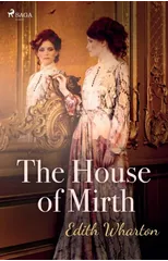 The House of Mirth